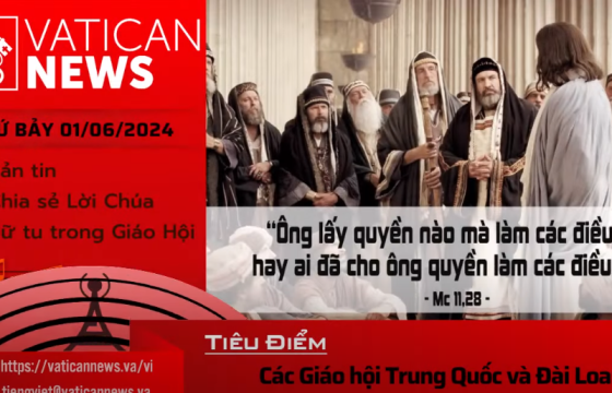 Radio thứ Bảy 01/06/2024 - Vatican News Tiếng Việt