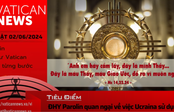 Radio Chúa Nhật 02/06/2024 - Vatican News Tiếng Việt