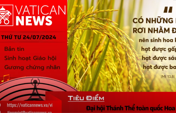 Radio thứ Tư 24/07/2024 - Vatican News Tiếng Việt