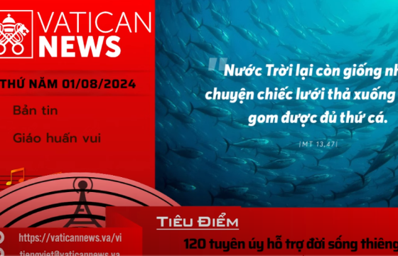 Radio thứ Năm 01/08/2024 - Vatican News Tiếng Việt