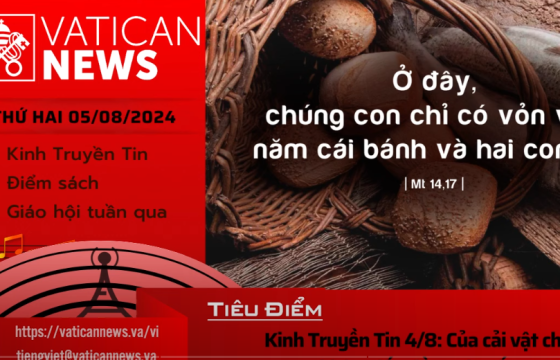 Radio thứ Hai 05/08/2024 - Vatican News Tiếng Việt