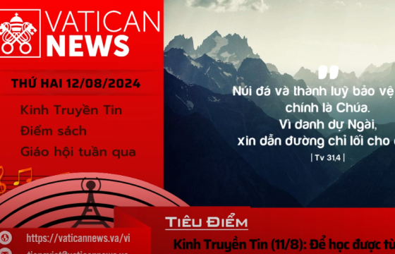 Radio thứ Hai 12/08/2024 - Vatican News Tiếng Việt