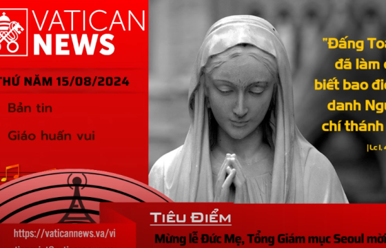 Radio thứ Năm 15/05/2024 - Vatican News Tiếng Việt