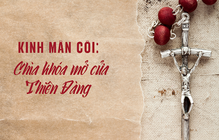 Kinh Mân Côi cứu vớt bạn khỏi sự thất vọng và mở ra cho bạn con đường sáng tỏ của bác ái và thánh thiêng