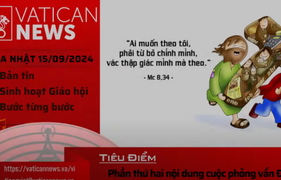 Radio Chúa Nhật 15/09/2024 - Vatican News Tiếng Việt