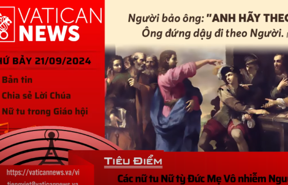 Radio thứ Bảy 21/09/2024 - Vatican News Tiếng Việt