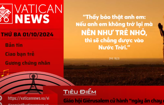 Radio thứ Ba 01/10/2024 - Vatican News Tiếng Việt