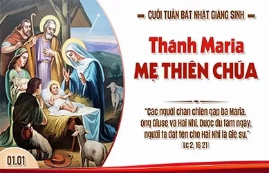 CÙNG SỐNG TIN MỪNG VỚI MẸ 01/01/2026 – Cuối tuần Bát Nhật Giáng Sinh
