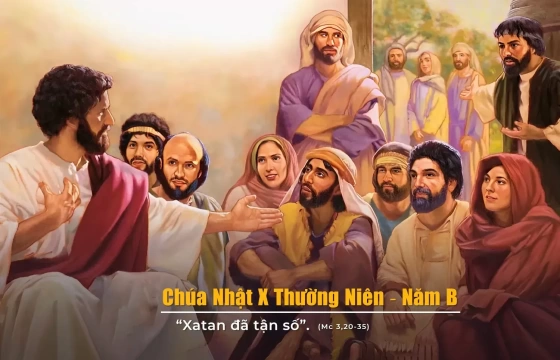 Chúa nhật 09/06/2024 – CHÚA NHẬT TUẦN 10 THƯỜNG NIÊN năm B