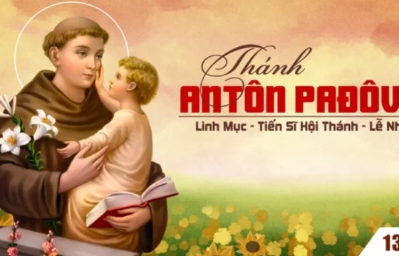 Thứ năm 13/06/2024 – Thánh Antôn Pađôva, linh mục, tiến sĩ Hội Thánh - Lễ nhớ