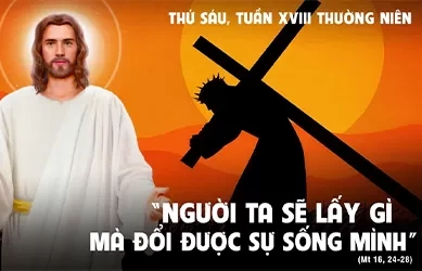 Thứ sáu 09/08/2024 – Thứ Sáu tuần 18 thường niên