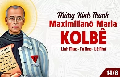 Thứ tư 14/08/2024 – Thứ Tư tuần 19 thường niên – Thánh Mácximilianô Maria Kônbê, lm tử đạo - Lễ nhớ