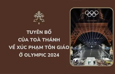 Tuyên bố của Toà Thánh về xúc phạm tôn giáo ở Olympic 2024