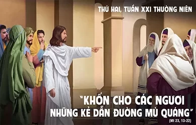 Thứ hai 26/08/2024 – Thứ Hai tuần 21 thường niên