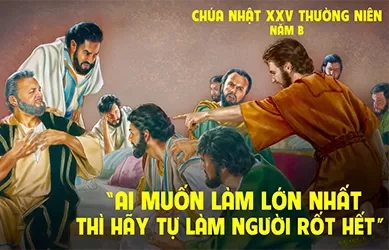 Chúa Nhật 22/09/2024 – CHÚA NHẬT 25 THƯỜNG NIÊN năm B