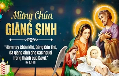 Thứ Tư 25/12/2024 – LỄ CHÚA GIÁNG SINH – Lễ Đêm – Chúa giáng sinh
