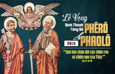 Chúa Nhật 29/06/2025 – CHÚA NHẬT TUẦN 13 THƯỜNG NIÊN năm C – THÁNH PHÊRÔ VÀ THÁNH PHAOLÔ, TÔNG ĐỒ - Lễ Trọng