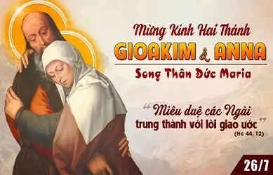 Thứ Bảy 26/07/2025 – Thứ Bảy tuần 16 thường niên – Thánh Gioakim và thánh Anna - Lễ nhớ