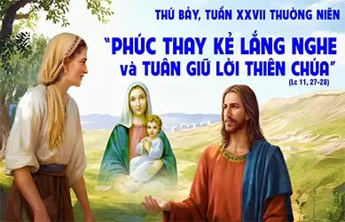 Thứ Bảy 11/10/2025 – Thứ Bảy tuần 27 thường niên