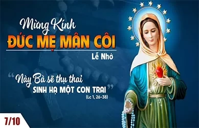 Thứ Ba 07/10/2025 – Thứ Ba tuần 27 thường niên – Lễ Đức Mẹ Mân Côi