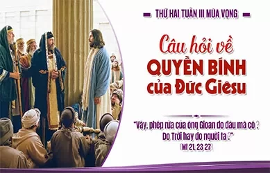 Thứ Hai 15/12/2025 – Thứ Hai tuần 3 mùa vọng