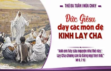Thứ Ba 24/02/2026 &ndash; Thứ Ba tuần 1 M&ugrave;a Chay