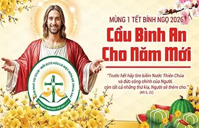 Thứ Ba 17/02/2026 – Thứ Ba tuần 6 thường niên – MỒNG MỘT TẾT BÍNH NGỌ. CẦU BÌNH AN CHO NĂM MỚI