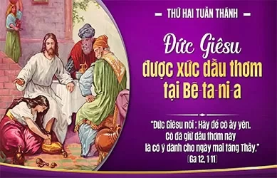 Thứ Hai 30/03/2026 – THỨ HAI TUẦN THÁNH