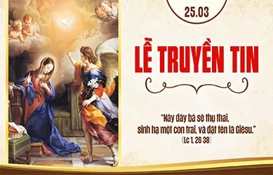 Thứ Tư 25/03/2026 – Thứ Tư tuần 5 Mùa Chay – Lễ TRUYỀN TIN - Lễ Trọng