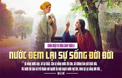 Chúa Nhật 08/03/2026 – CHÚA NHẬT 3 MÙA CHAY năm A