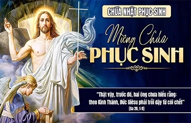 Chúa Nhật 05/04/2026 – CHÚA NHẬT PHỤC SINH năm A – Chúa Giêsu phục sinh