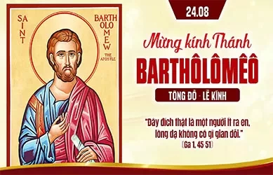 Thứ Hai 24/08/2026 &ndash; Thứ Ba tuần 21 thường ni&ecirc;n &ndash; TH&Aacute;NH BAT&Ocirc;L&Ocirc;M&Ecirc;&Ocirc;, T&Ocirc;NG ĐỒ - Lễ k&iacute;nh