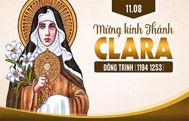 Thứ Ba 11/08/2026 – Thứ Ba tuần 19 thường niên – Thánh Clara, trinh nữ - Lễ nhớ