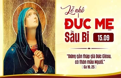 Thứ Ba 15/09/2026 – Đức Mẹ sầu bi - Lễ nhớ